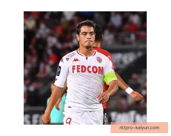 摩纳哥锋线表现持续提升，状态回暖值得关注。